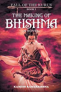 Making of Bhishma - Fall of The Kurus