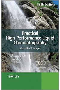 Practical High-Performance Liquid Chromatography