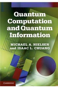 Quantum Computation and Quantum Information