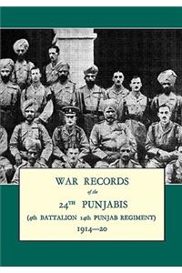 WAR RECORDS OF THE 24th PUNJABIS 1914-20(4th Battalion 14th Punjab Regiment)