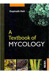 A Textbook of Mycology