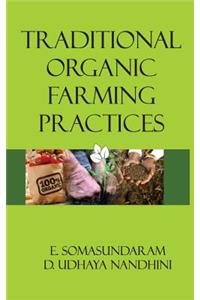 Traditional Organic Farming Practices