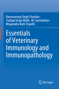 Essentials of Veterinary Immunology and Immunopathology