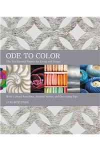 Ode to Color: The Ten Essential Palettes for Living and Design