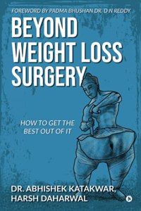 Beyond Weight Loss Surgery