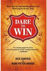 Dare to Win