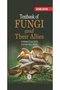 Textbook Of Fungi And Their Allies