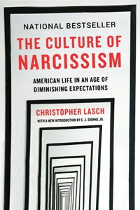 The Culture of Narcissism