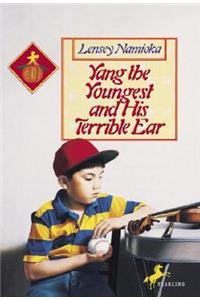 Yang the Youngest and his Terrible Ear