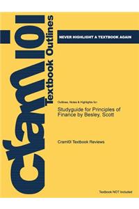 Studyguide for Principles of Finance by Besley, Scott