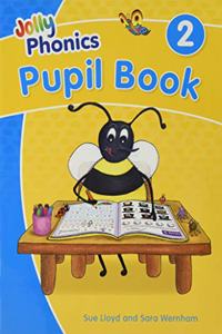 Jolly Phonics Pupil Book 2