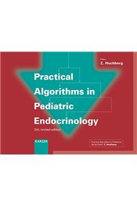 Practical Algorithms in Pediatric Endocrinology
