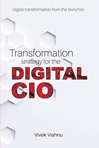 Transformation strategy for the Digital CIO