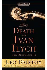 The Death of Ivan Ilych and Other Stories