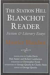 Station Hill Blanchot Reader