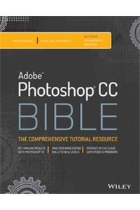 Adobe Photoshop Cc Bible
