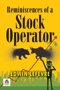 Reminiscences of a Stock Operator