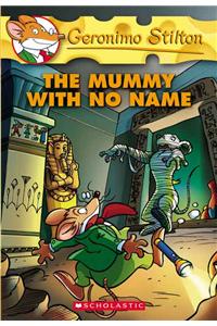 GERONIMO STILTON #26 THE MUMMY WITH NO NAME