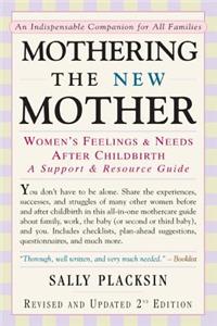 Mothering the New Mother