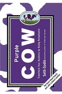 Purple Cow, New Edition: Transform Your Business by Being Remarkable