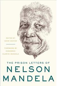 Prison Letters of Nelson Mandela