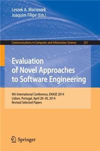 Evaluation of Novel Approaches to Software Engineering