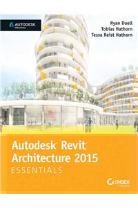Autodesk Revit Architecture 2015 Essentials