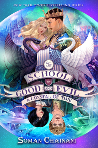 School for Good and Evil #5: A Crystal of Time