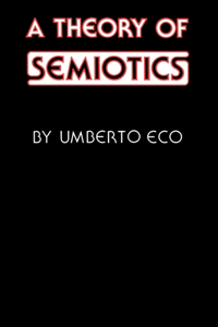 Theory of Semiotics