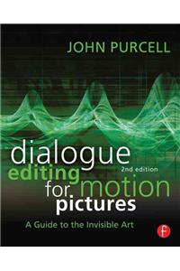 Dialogue Editing for Motion Pictures