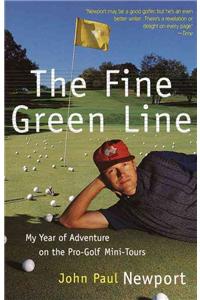 The Fine Green Line