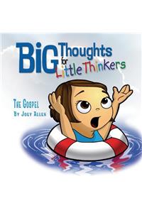 Big Thoughts for Little Thinkers