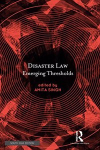 Disaster Law Emerging Thresholds