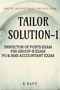 TAILOR SOLUTION-1: FOR COMPETITIVE POSTAL EXAM