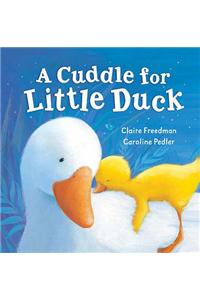 A Cuddle for Little Duck