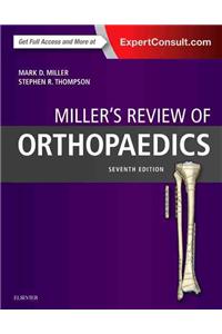 Miller's Review of Orthopaedics