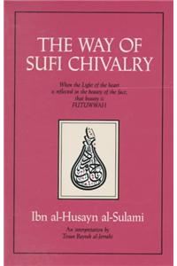 Way of Sufi Chivalry