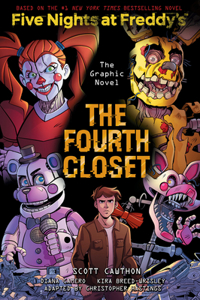 Fourth Closet: Five Nights at Freddy's (Five Nights at Freddy's Graphic Novel #3)