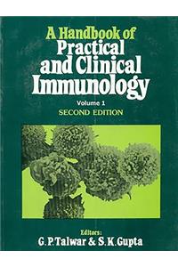 Hand Book of Practical and Clinical Immunology