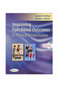 Improving Functional Outcomes in Physical Rehabilitation