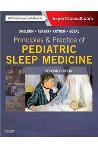 Principles and Practice of Pediatric Sleep Medicine