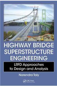 Highway Bridge Superstructure Engineering