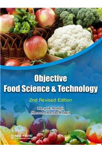 Objective Food Science & Technology, 2nd Revised & Enlarged Edition