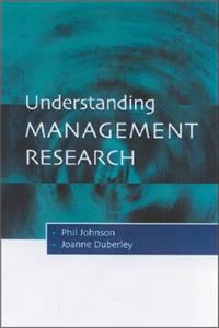 Understanding Management Research: An Introduction to Epistemology