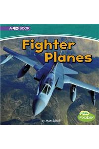 Fighter Planes: A 4D Book