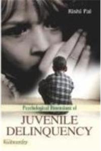 Psychological Dimension of Juvenile Delinquency