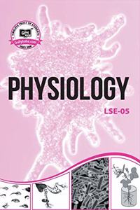 IGNOU LSE-05 Physiology Notes