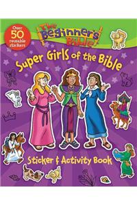 The Beginner's Bible Super Girls of the Bible Sticker and Activity Book