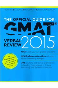 The Official Guide for GMAT Verbal Review 2015, with Online Question Bank and Exclusive Video