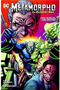 Metamorpho: Two Worlds, One Destiny